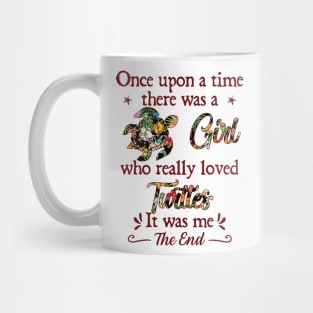 Once upon a time there was a girl Mug